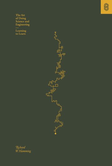 Cover of The Art of Doing Science and Engineering