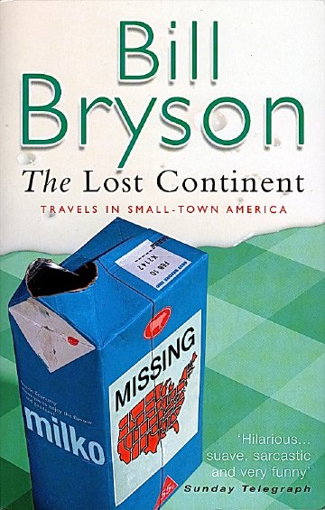 Cover of The Lost Continent: Travels in Small-Town America